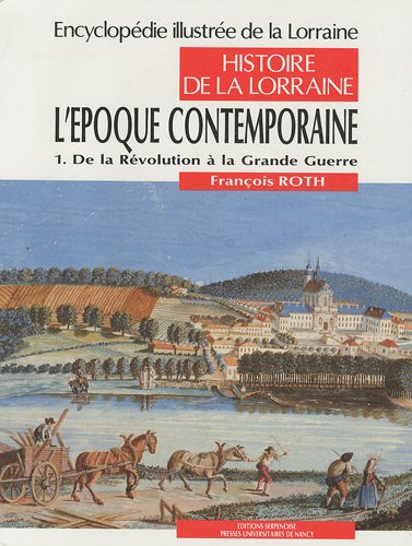 Encyclopédie illustrée de la Lorraine